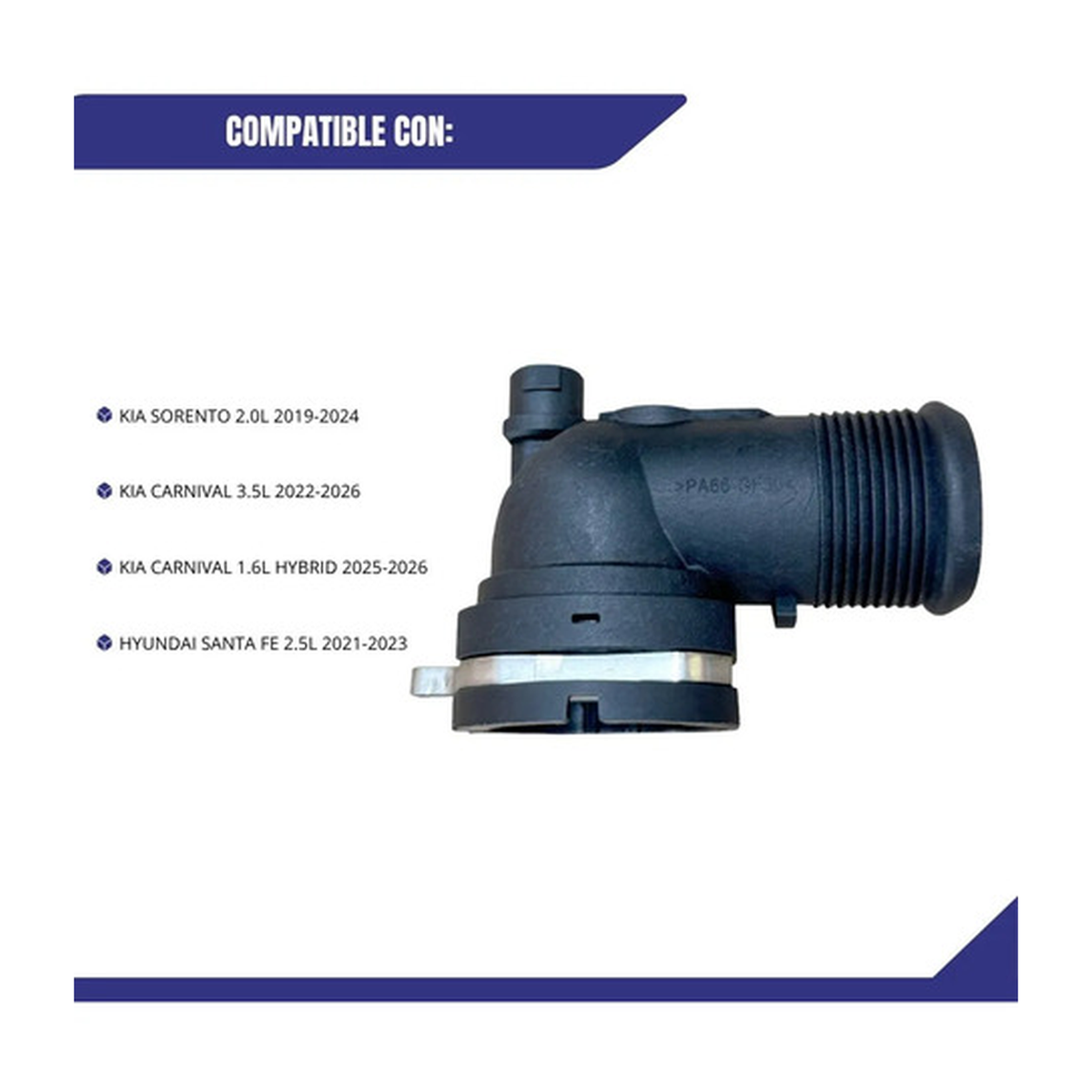 Conector radiador p/hyundai santa fe 2.5l 2021 - 2023 US Parts 120-349
