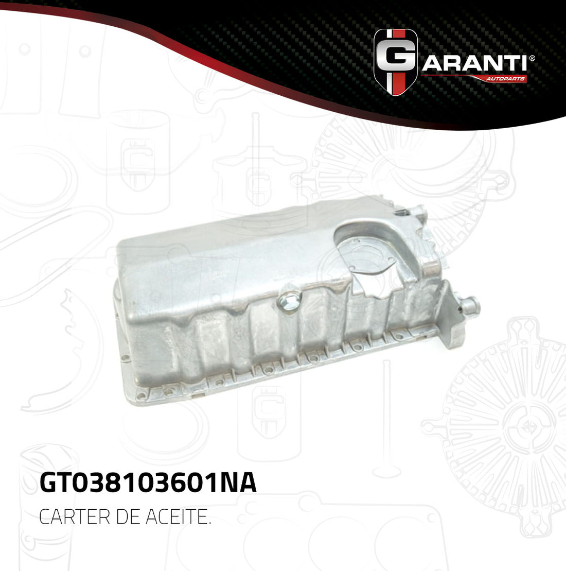 Carter de aceite GT038103601NA GARANTI